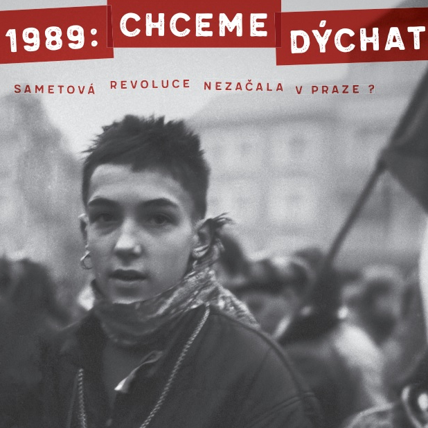 1989: We Want to Breathe – A Film by Karel Strachota